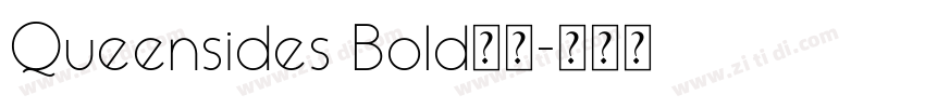 Queensides Bold字体字体转换